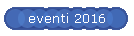 eventi 2016
