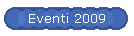 Eventi 2009